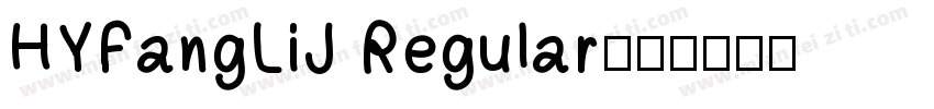 HYFangLiJ Regular字体转换